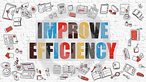 Multicolor Improve Efficiency on White Brickwall. Doodle Style.