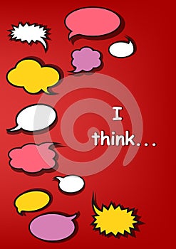Multicolor speech bubbles and I think quote on the red background, vertical vector