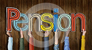 Multiethnic Group of Hands Holding Word Pension