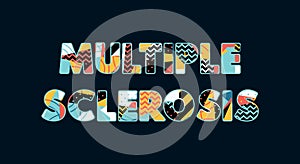 Multiple Sclerosis Concept Word Art Illustration