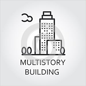 Multistory building icon drawn in outline style. Urban houses concept