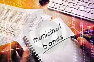 Municipal bonds written in a note.