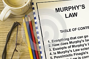 Murphys law concept- what done is done