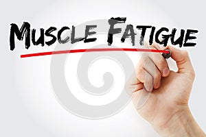 Muscle Fatigue text with marker