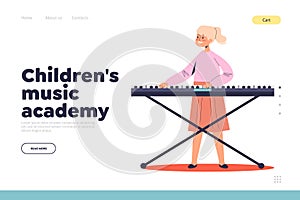Music academy for kids concept of landing page with cute girl playing synthesizer
