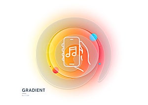 Music app line icon. Hand hold phone sign. Gradient blur button. Vector