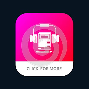 Music, Audio, Headphone, Book Mobile App Button. Android and IOS Glyph Version