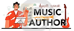 Music author typographic header. Composer making and playing
