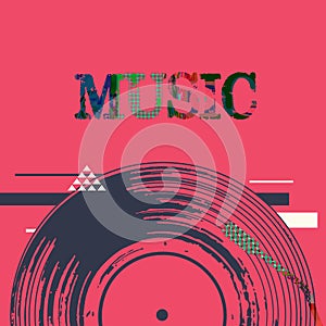 Music background with vinyl record vector illustration. Artistic music festival poster, live concert, creative design with lp reco