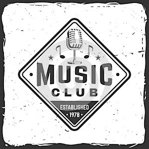 Music club logo, badge, label. Retro poster, banner with microphone, vintage typography design for t shirt, emblem, logo