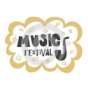 Music Festival. Hand lettering black and white composition for an advertising poster on a white background