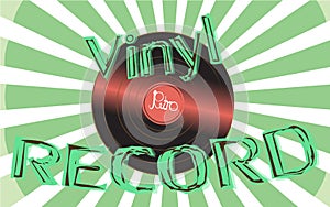 Musical audio is an old vintage retro hipster antique vinyl record and an inscription vinyl record on the background of the 60`s