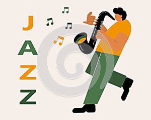 Musical illustration, jazzman with saxophone and Jazz text, green and yellow colors. Illustration for music concerts, poster
