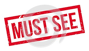Must See rubber stamp