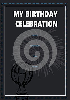 My birthday celebration in white text with black balloon and grey firework on black background