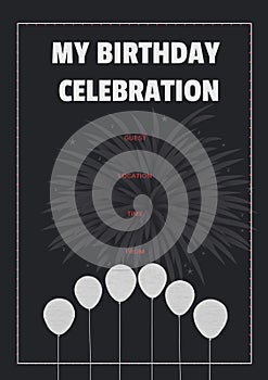 My birthday celebration in white text with white balloons and grey firework on black background