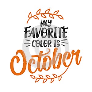 My favorite color is October