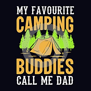My favourite camping buddies call me dad