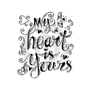 My heart is yours