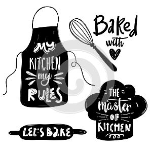My kitchen my rules. Baked with love. Lets bake. The master of kitchen. Vector cooking lettering set with kitchenware silhouette.