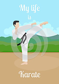 My life is karate poster