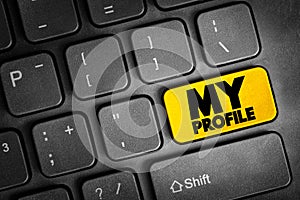 My Profile text button on keyboard, concept background