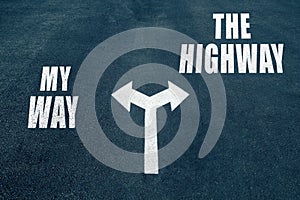 My way vs the highway choice concept