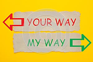 My Way Your Way