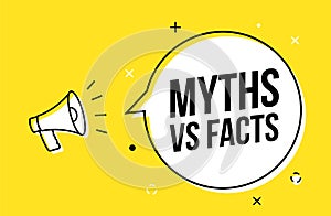 Myths and facts logo vector megaphone background. Check fact truth fake concept photo