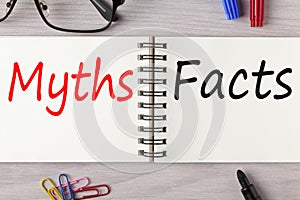 Myths or Facts written on notebook