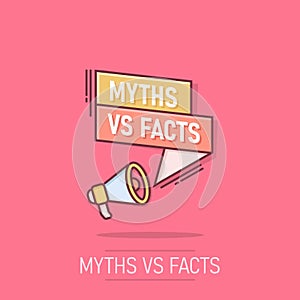 Myths vs facts megaphone icon in comic style. True or false loudspeaker cartoon vector illustration on isolated background.