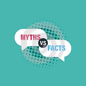 Myths vs Facts speech bubble concept design.