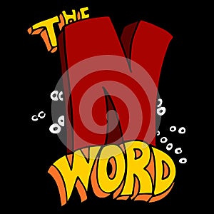 The N Word