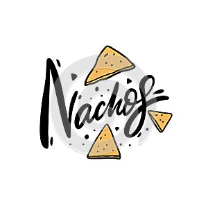 Nachos lettering. Cartoon style vector illustration. Isolated on white background.