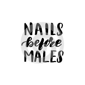 Nails before males