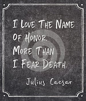 Name of honor Caesar quote