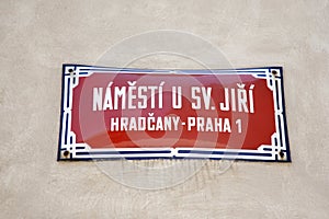 Namesti Street Sign; Hradcany Neighborhood; Prague