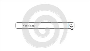 Nanchang in Search Animation. Internet Browser Searching