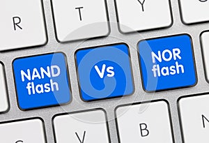 NAND flash Vs NOR flash - Inscription on Blue Keyboard Key