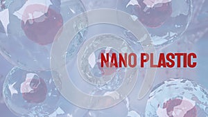 The nano plastic on sci background 3d rendering