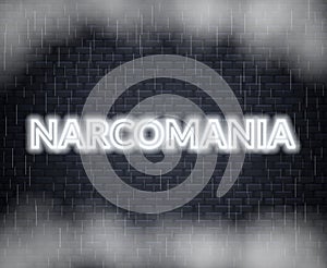 Narcomania neon lettering. Sad mood. Vector illustration