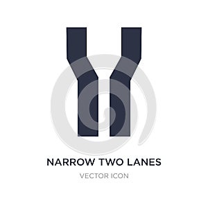narrow two lanes icon on white background. Simple element illustration from Maps and Flags concept