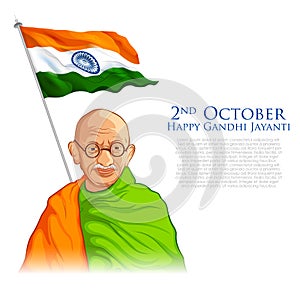 Nation Hero and Freedom Fighter Mahatma Gandhi popularly known as Bapu for 2nd October Gandhi Jayanti