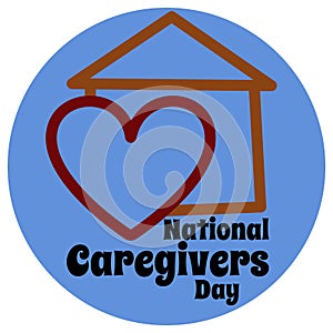 National Caregivers Day, simple card, poster or banner design