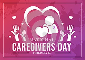 National Caregivers Day Vector Illustration on February 16th to Provide Selfless Personal Care and Physical Support in Healthcare