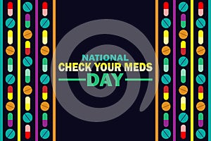 National Check Your Meds Day Vector illustration
