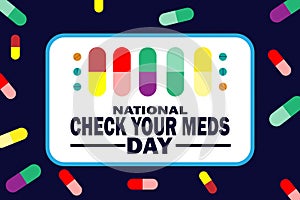 National Check Your Meds Day Vector illustration