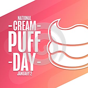 National Cream Puff Day. January 2. Holiday concept. Template for background, banner, card, poster with text inscription