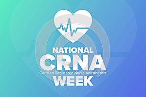 National CRNA Week. Certified Registered Nurse Anesthetists. Holiday concept. Template for background, banner, card