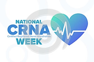National CRNA Week. Certified Registered Nurse Anesthetists. Holiday concept. Template for background, banner, card photo